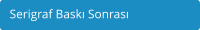 Serigraf Bask Sonras
