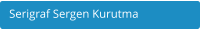 Serigraf Sergen Kurutma